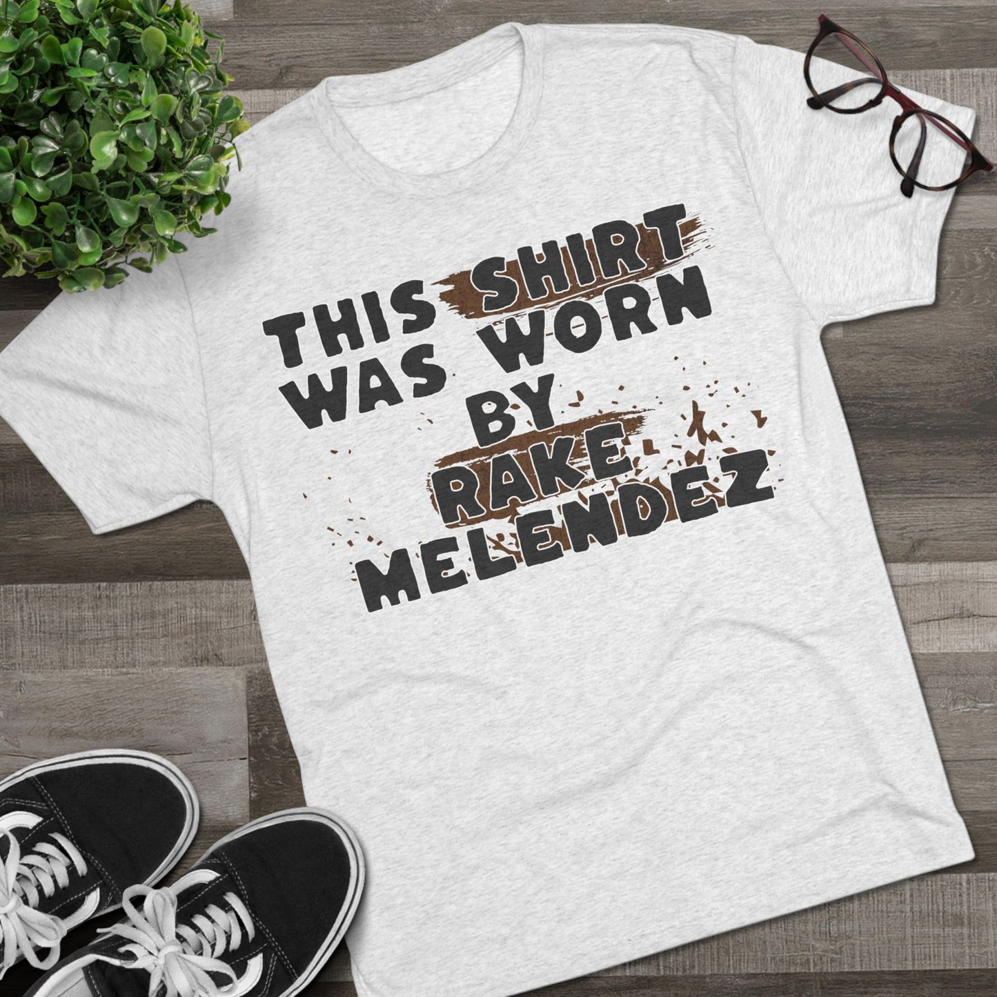 “This Shirt Was Worn By… (But Now It’s YOUR Problem)