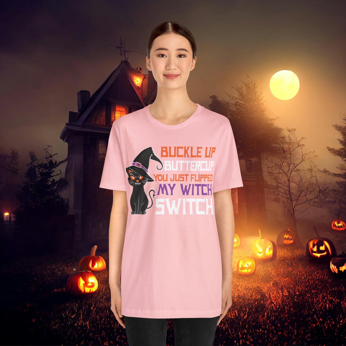 Halloween Buckle up Buttercup you just flipped my Witch Switch Unisex Jersey Short Sleeve Tee Gifts for Her