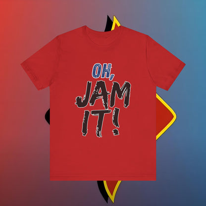 Oh, Jam It Behind the Scenes Edition #skoal" Unisex Jersey Short Sleeve Tee