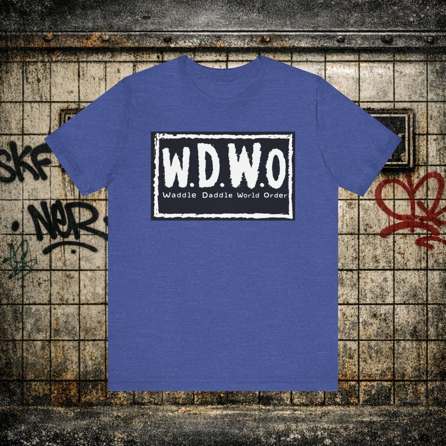 W.D.W.O. Graphic Tee — "Waddle Daddle World Order" The GreaseMan Awakens T‑Shirt