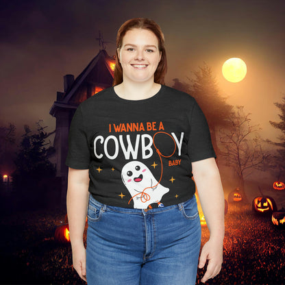 Little Ghost Saying I wanna be a cowboy baby Retro Groovy Western Halloween Unisex Jersey Short Sleeve Tee Gifts for Him Gifts for her.
