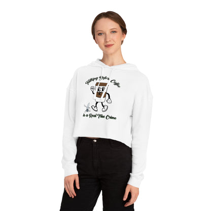 Talking before Coffee is the Real True Crime Women’s Cropped Hooded Sweatshirt