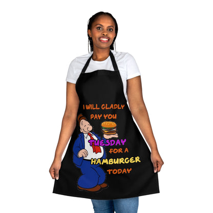 Popeye's Friend Wimpy "I will Gladly Pay you Tuesday for a Hamburger Today" Apron (AOP)