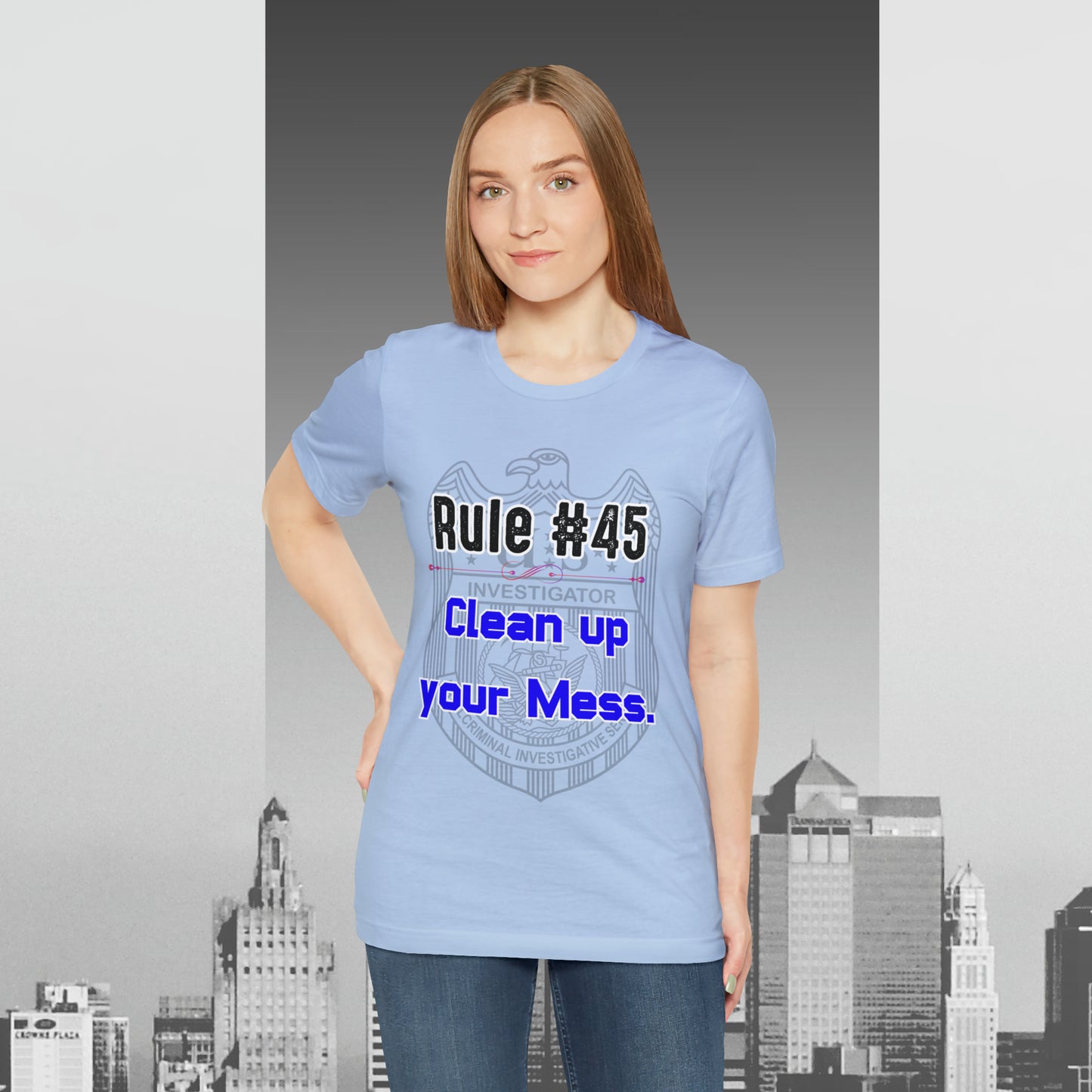 Rules of Gibbs #45 Clean up your Mess Unisex Jersey Short Sleeve Tee