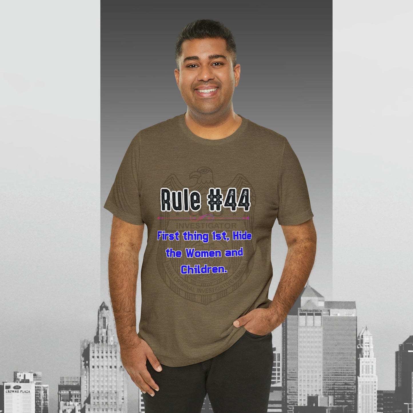 Rules of Gibbs #44 First thing, 1st Hide the Women and Children Unisex Jersey Short Sleeve Tee