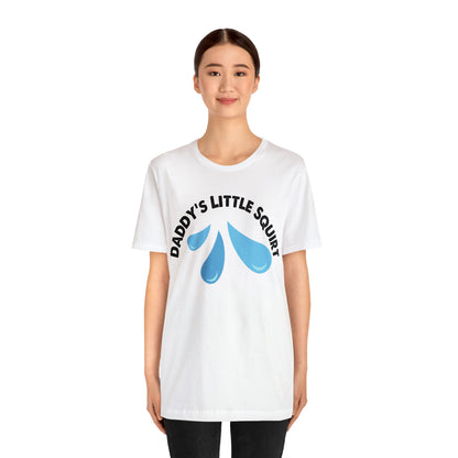 Daddy's Little Squirt Unisex Jersey Short Sleeve Tee