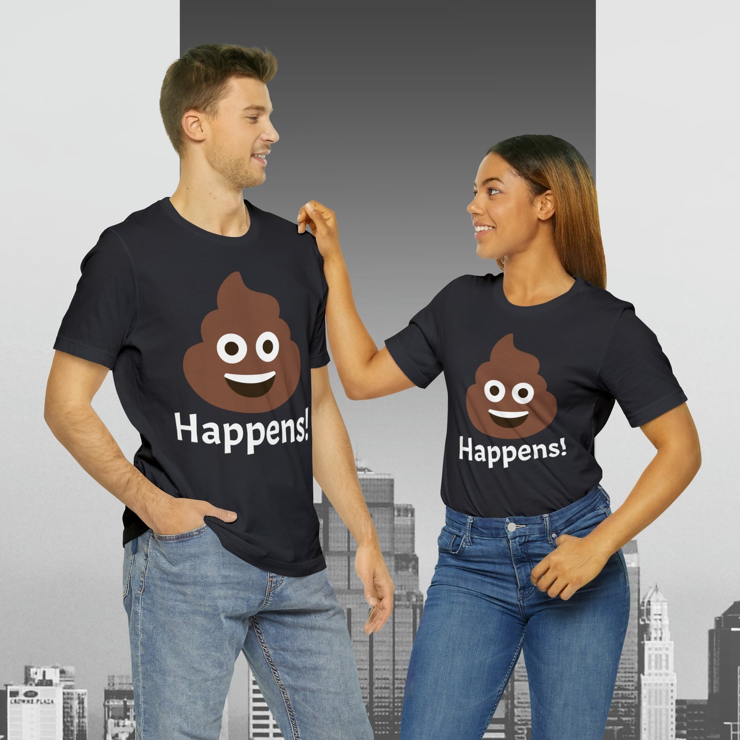 Embrace the Inevitable: 'Happens' Poop Emoji Unisex Jersey T-Shirt