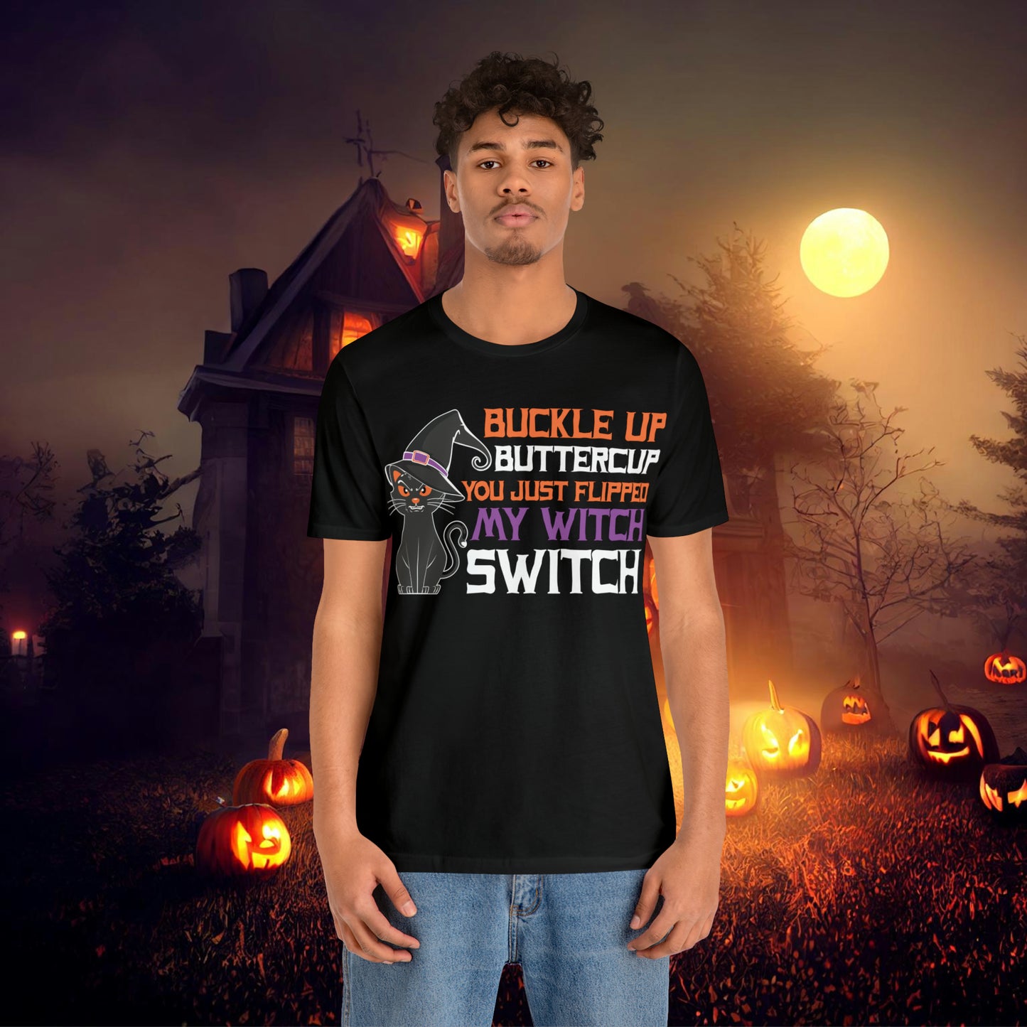 Halloween Buckle up Buttercup you just flipped my Witch Switch Unisex Jersey Short Sleeve Tee Gifts for Her