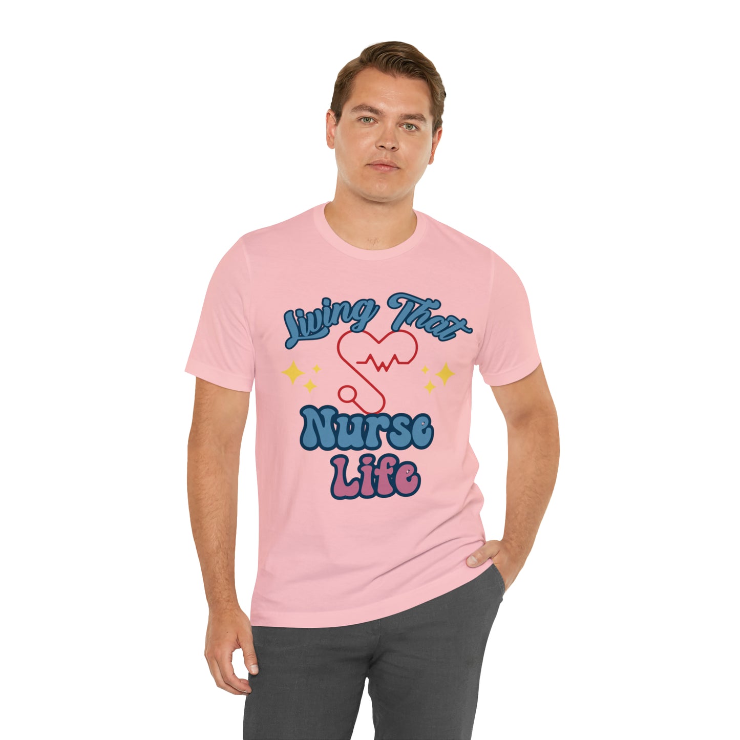 Living the Nurse Life, Comfy and Stylish Nurse T-Shirt:Gift for Medical Professionals and Nursing Students, Various Sizes Available"