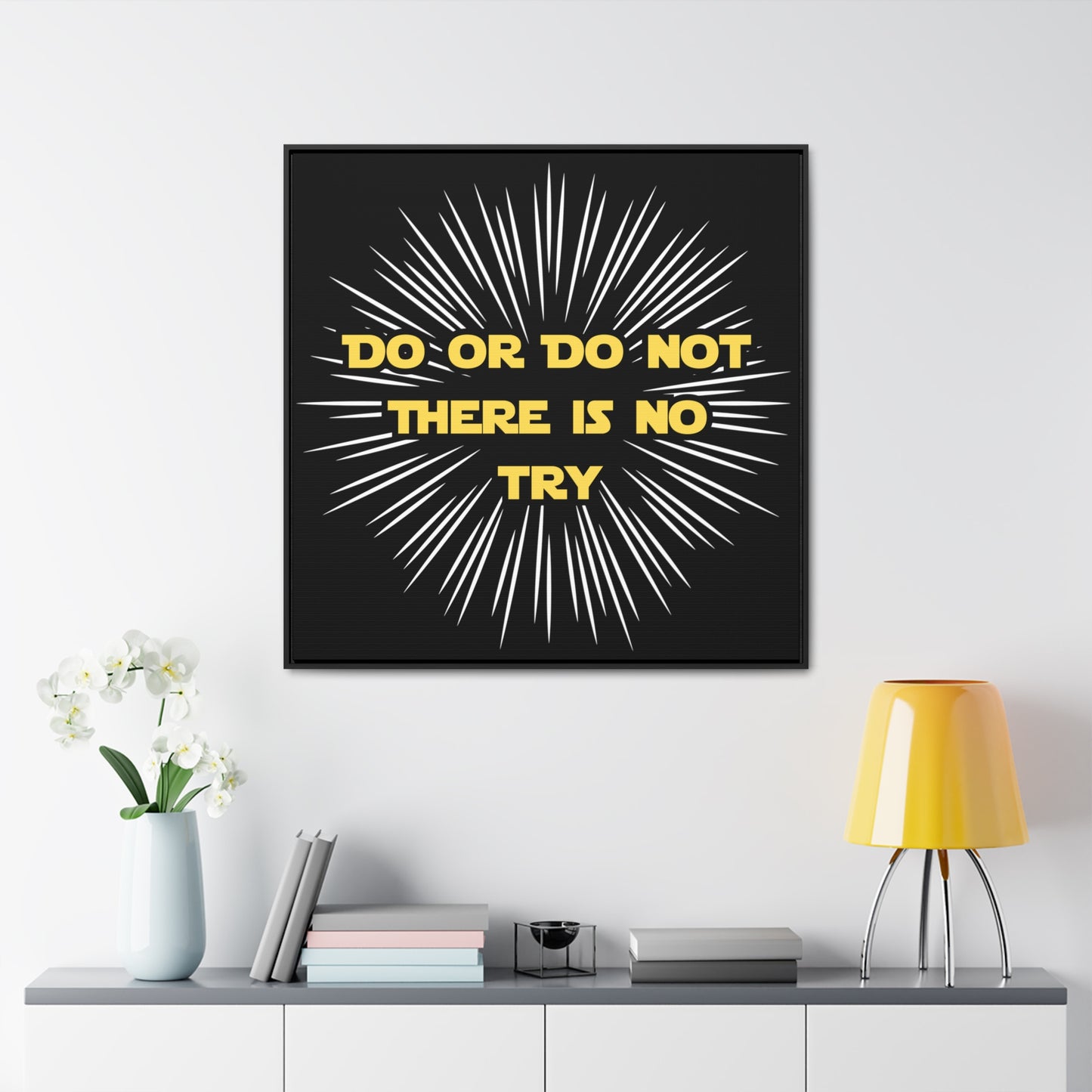 Star Wars Inspired Do or Do Not There is no Try Gallery Canvas Wraps, Poplar Wood Square Frame