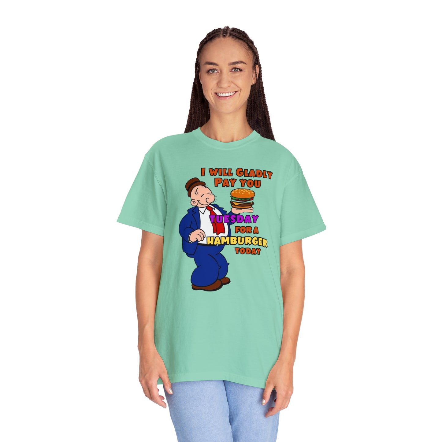 Popeye's Friend Wimpy "Gladly Pay You Tuesday" Unisex Garment-Dyed T-shirt