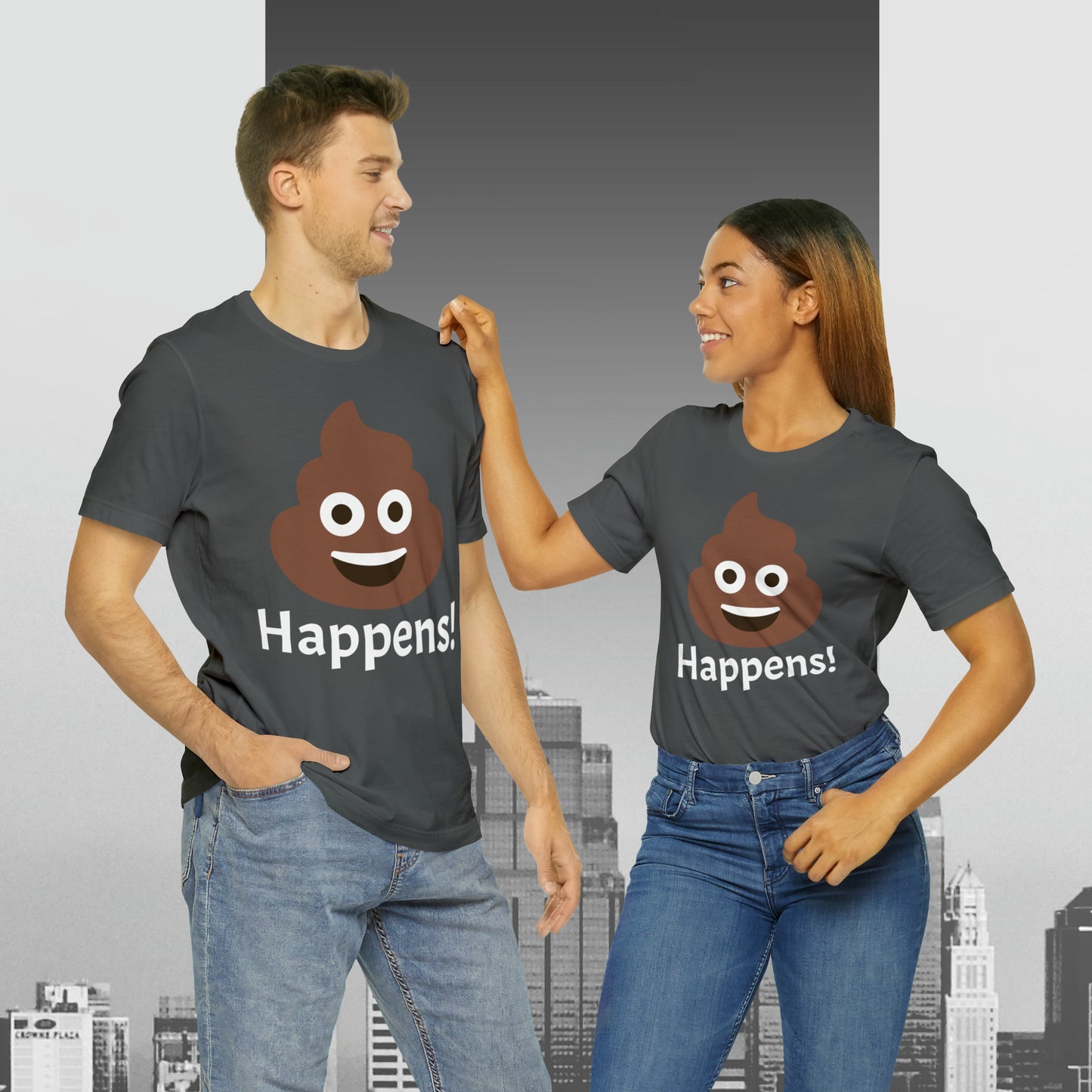 Embrace the Inevitable: 'Happens' Poop Emoji Unisex Jersey T-Shirt