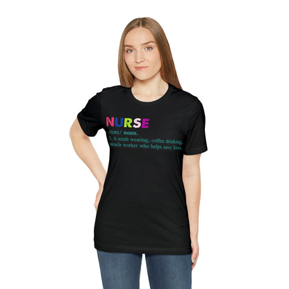 Definition of a Nurse Unisex Jersey Tee Bella+Canvas 3001 Healthcare Gift Medical Students, Soft Fabric, Various Sizes Available