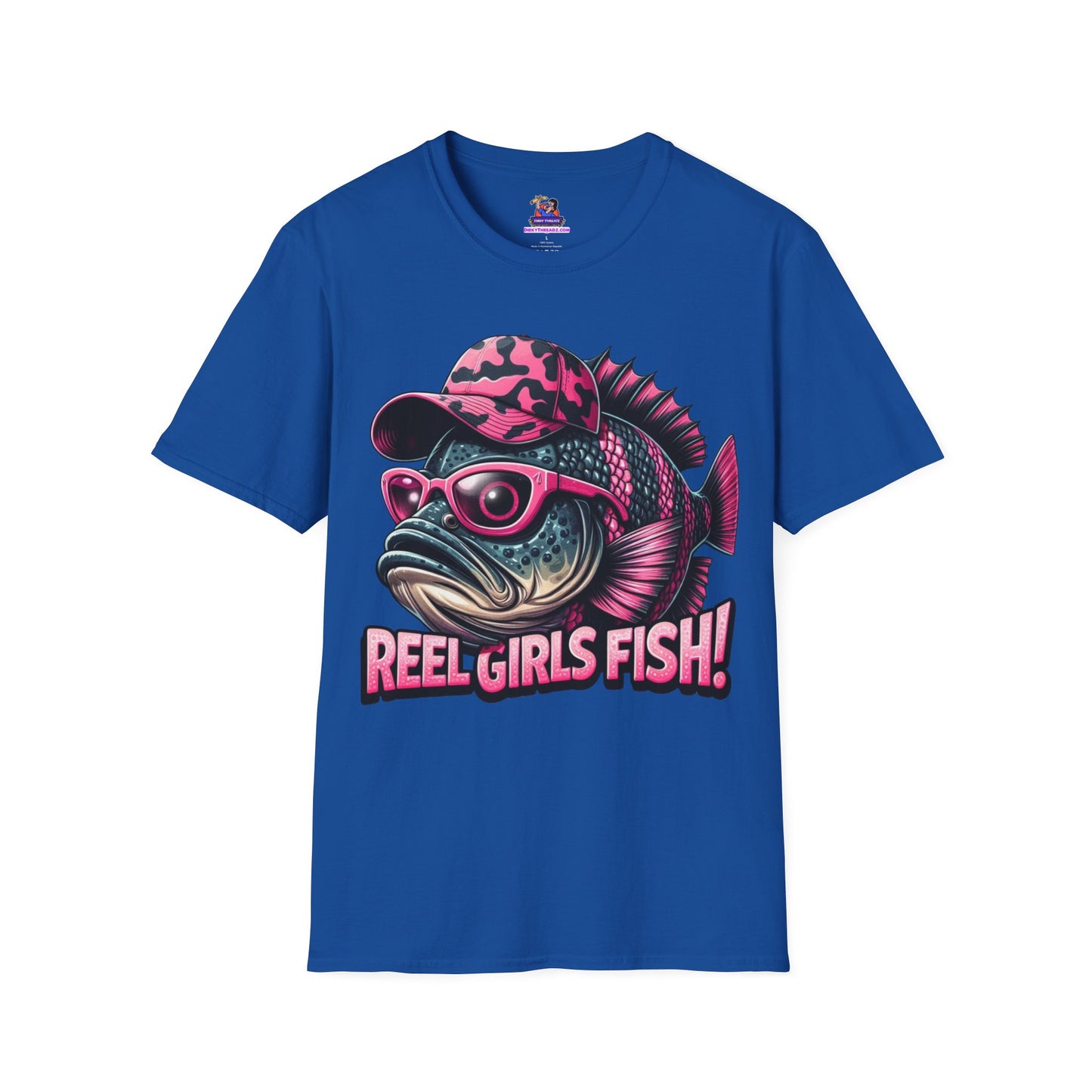 Reel Girls Fish! Unisex Softstyle T-Shirt Fishing humor, Fisherman Gift Pun T-Shirt Funny Fish Tee Fishy Vibes Unique Unisex Tee