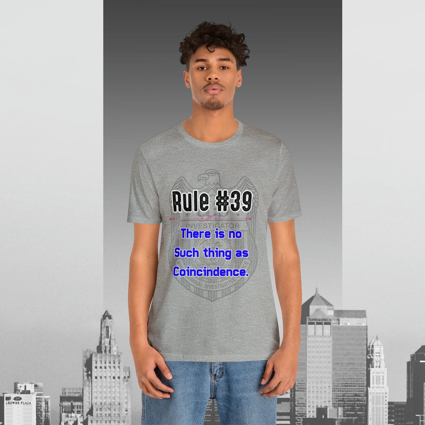 Rules of Gibbs #39 There is no such thing as a Coincidence Unisex Jersey Short Sleeve Tee