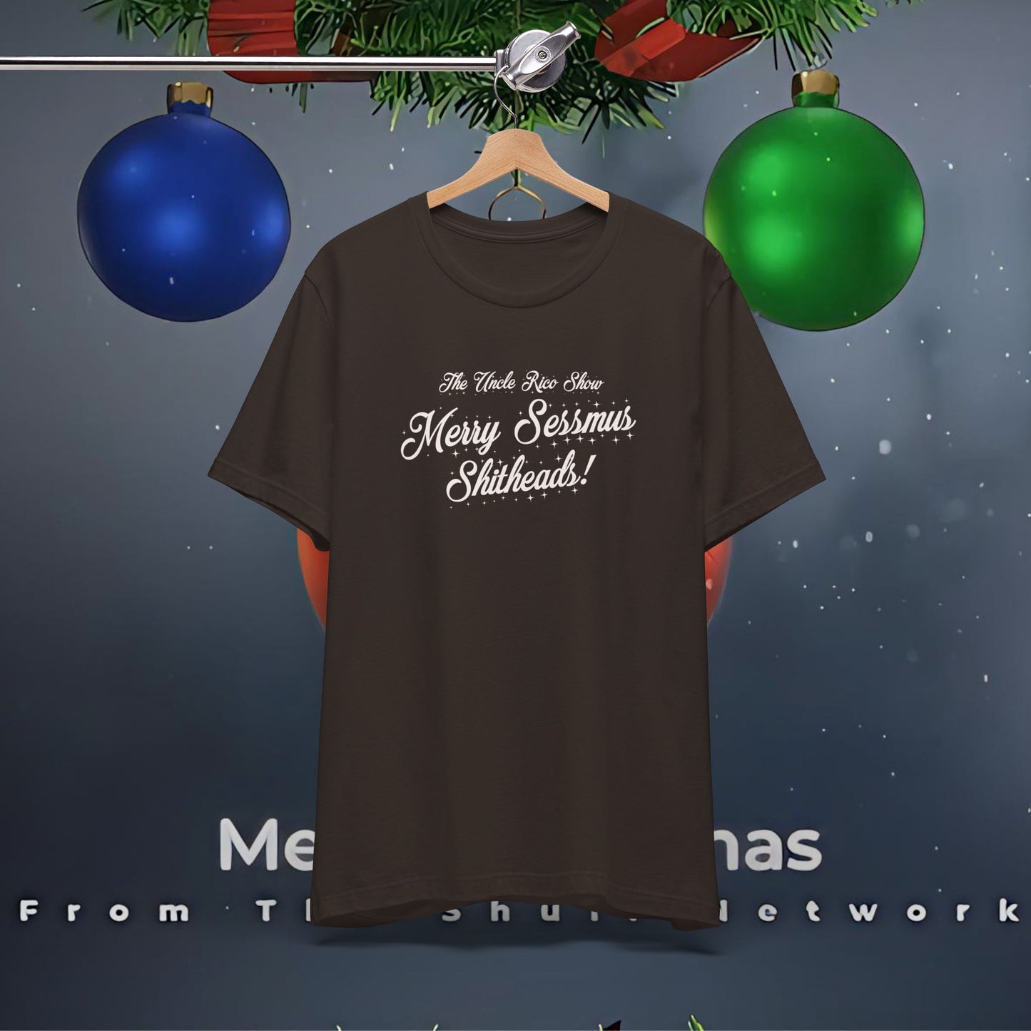 Special Holiday Edition Uncle Rico Show Merry Sessmas Sh!theads! Unisex Jersey Tee