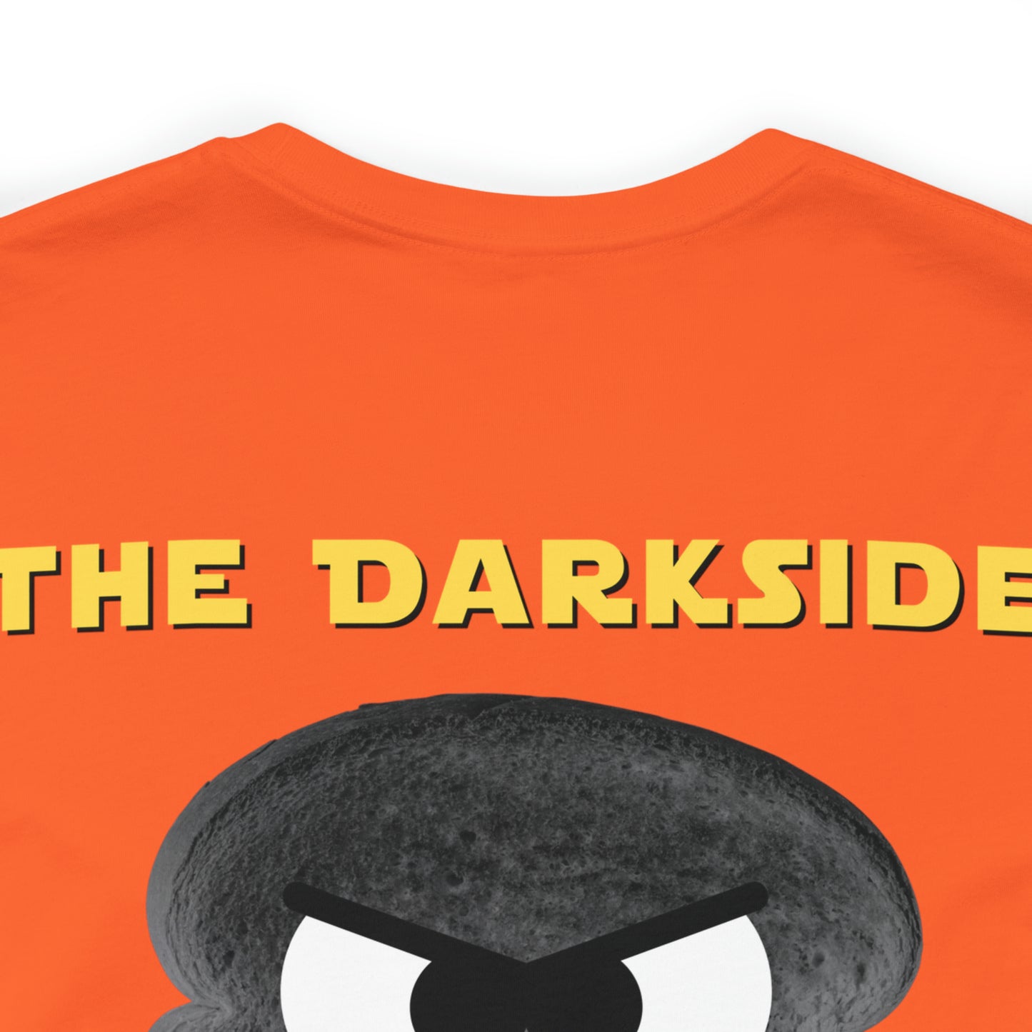 Welcome to the Darkside Unisex Jersey Short Sleeve Tee