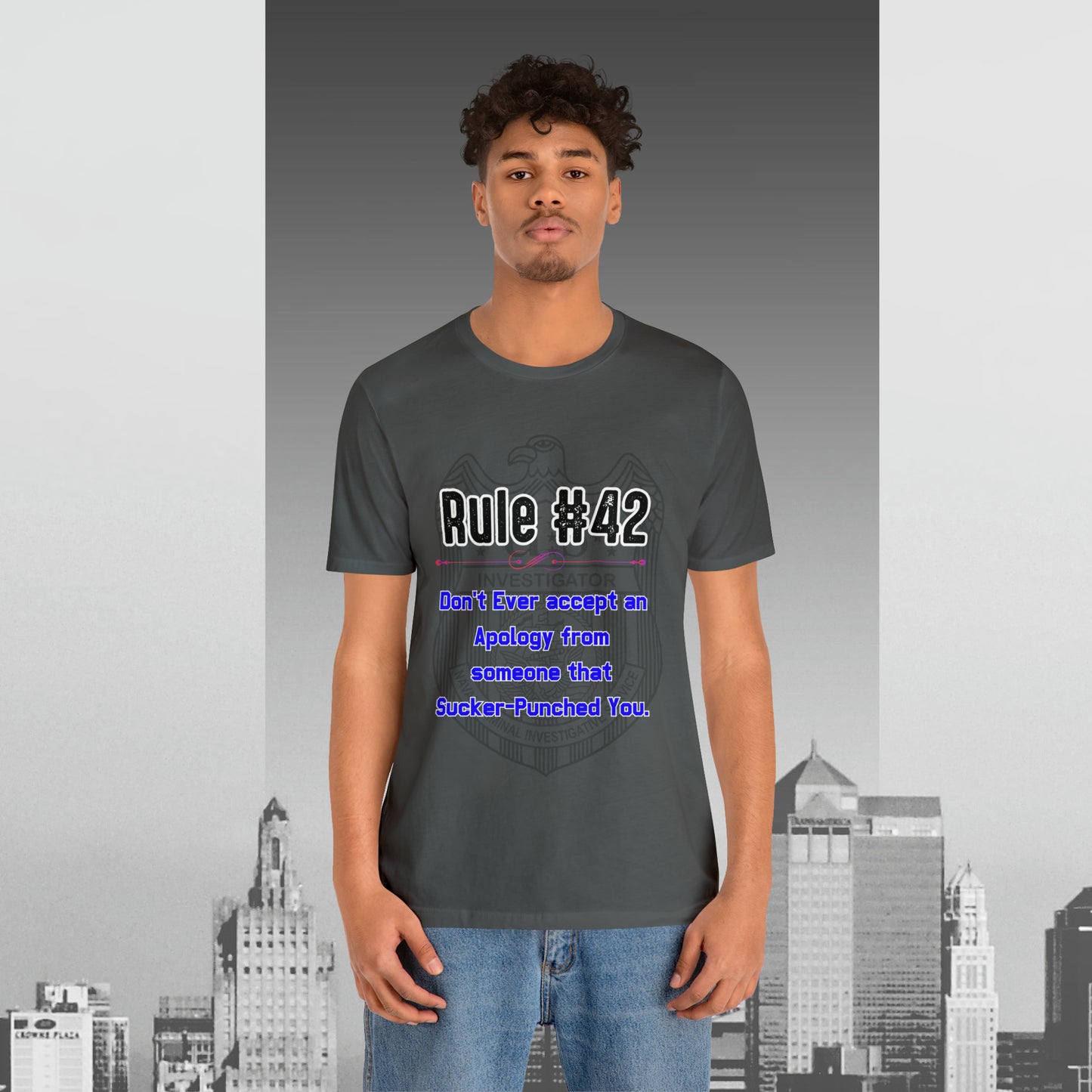 Rules of Gibbs #42 Don't Ever accept an Apology Unisex Jersey Short Sleeve Tee