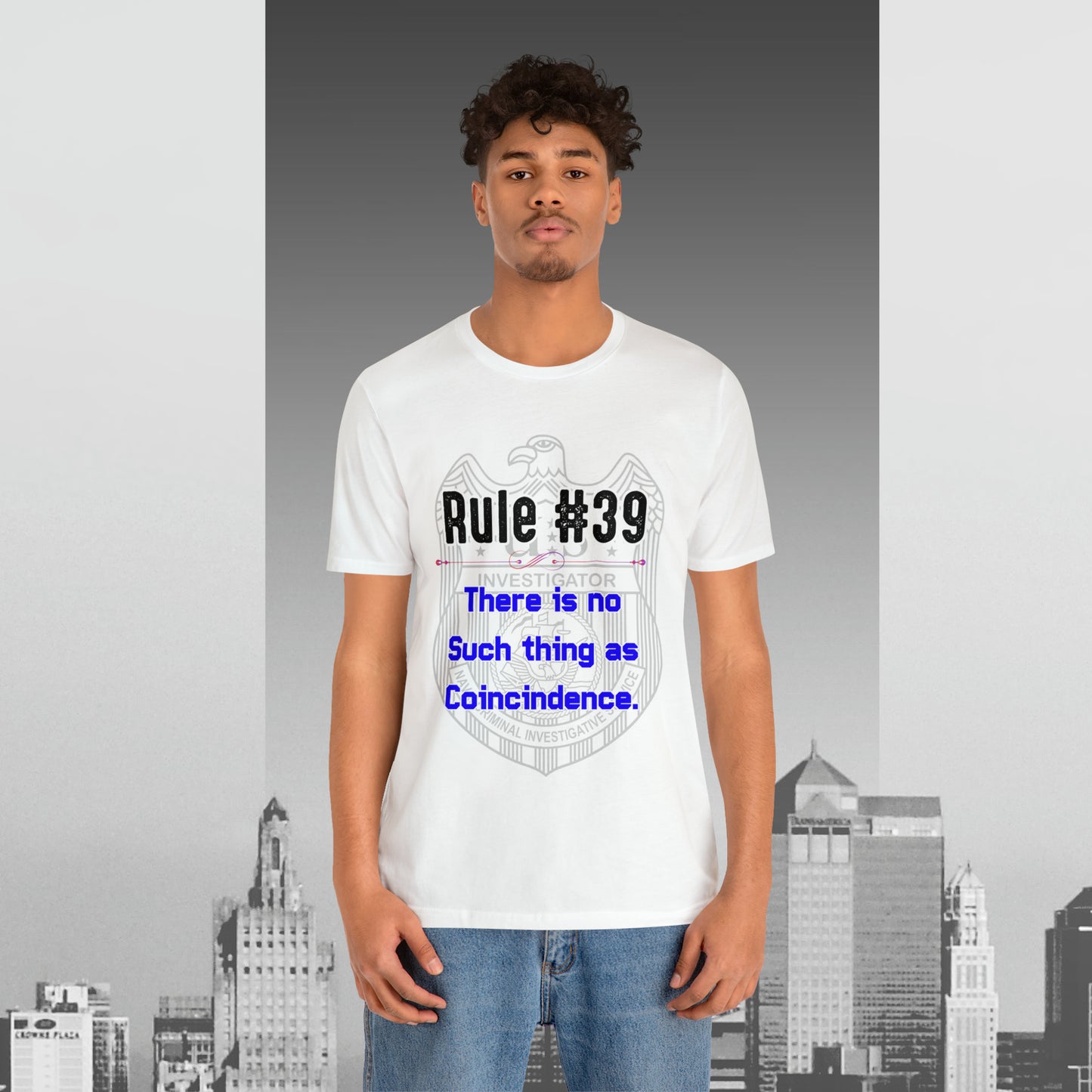 Rules of Gibbs #39 There is no such thing as a Coincidence Unisex Jersey Short Sleeve Tee