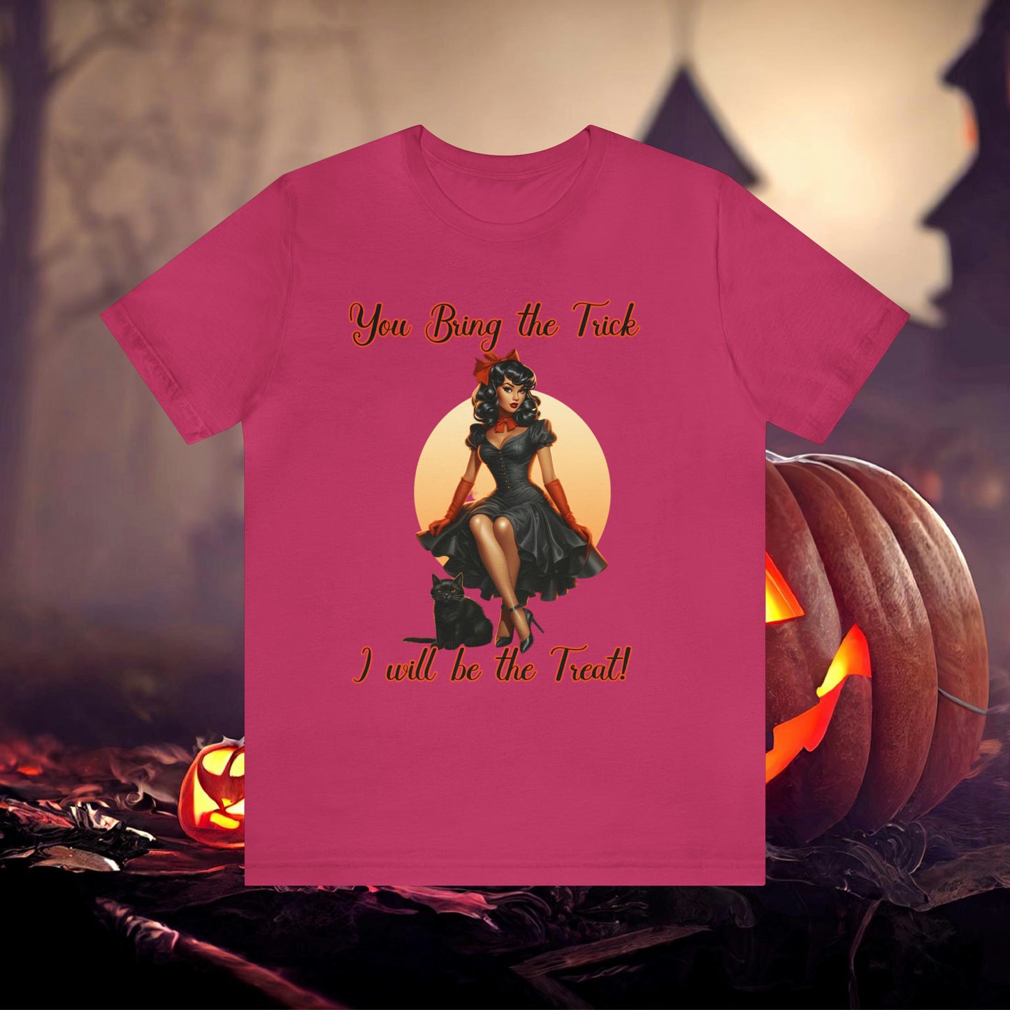 You Bring The trick I will be the treat Halloween Unisex Jersey Short Sleeve Tee Gifts for her