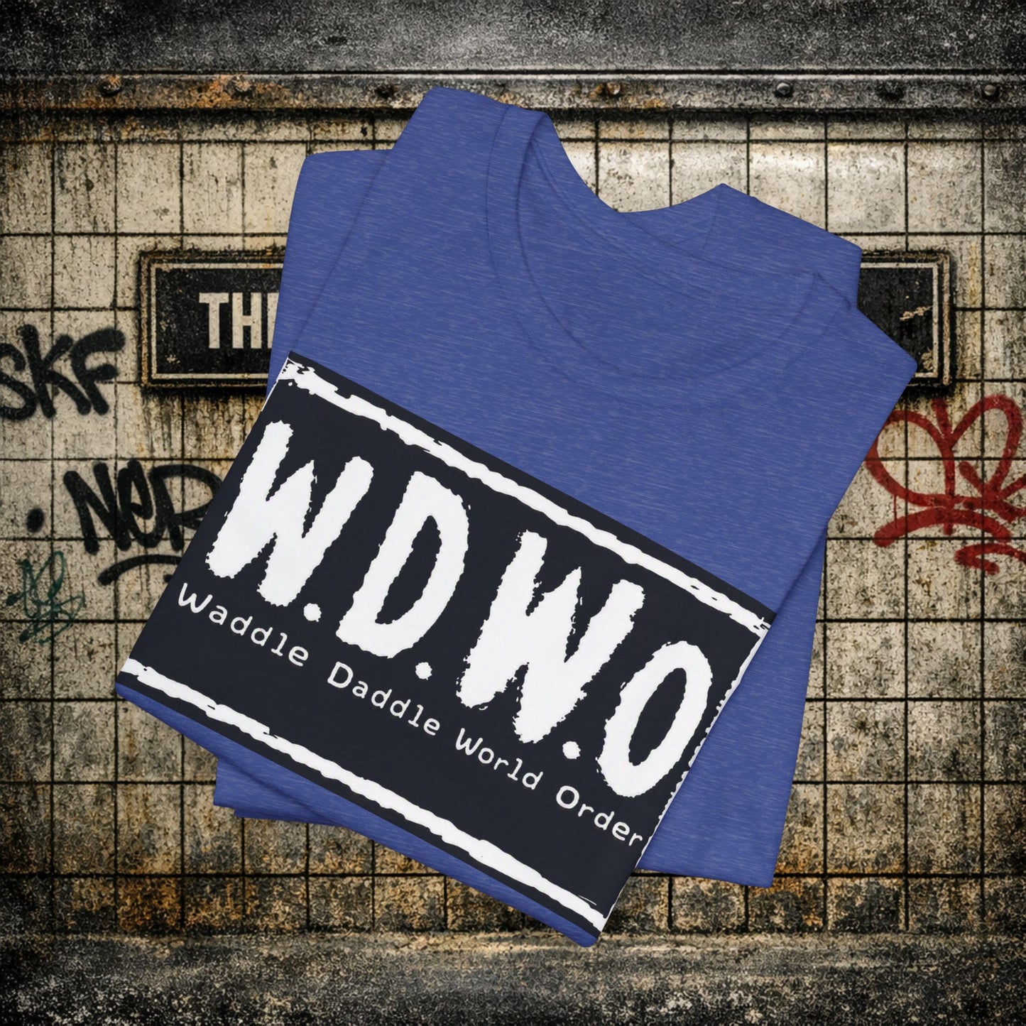 W.D.W.O. Graphic Tee — "Waddle Daddle World Order" The GreaseMan Awakens T‑Shirt