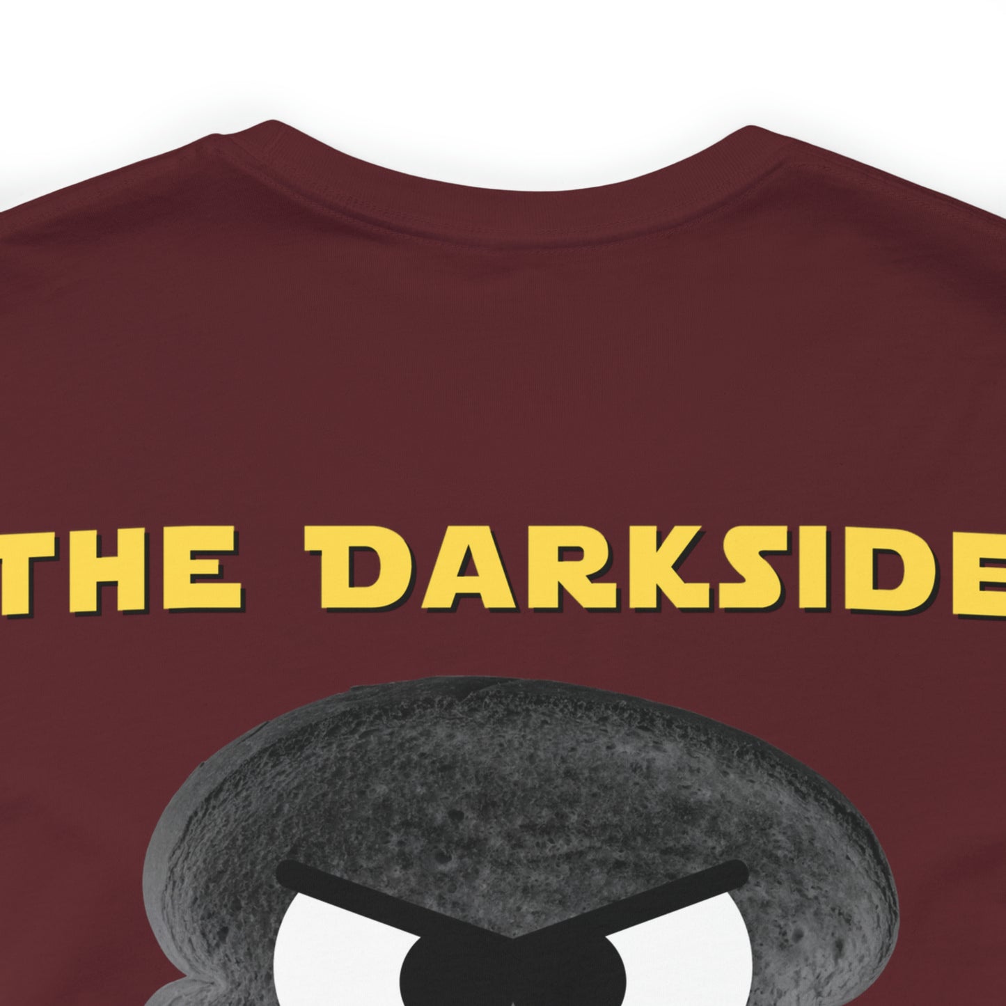 Welcome to the Darkside Unisex Jersey Short Sleeve Tee