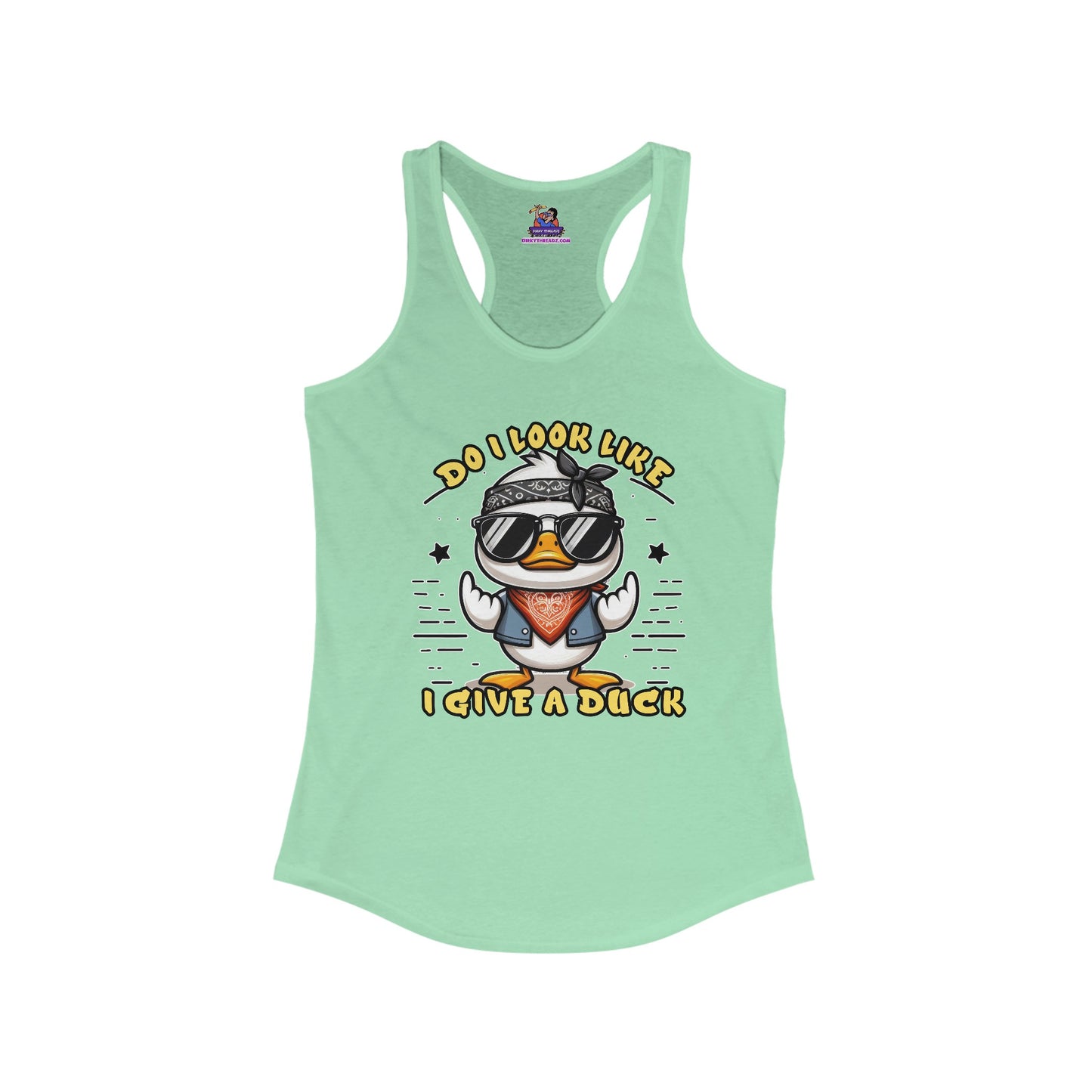 Quack-titude Duck With Sass Women's Ideal Racerback Tank