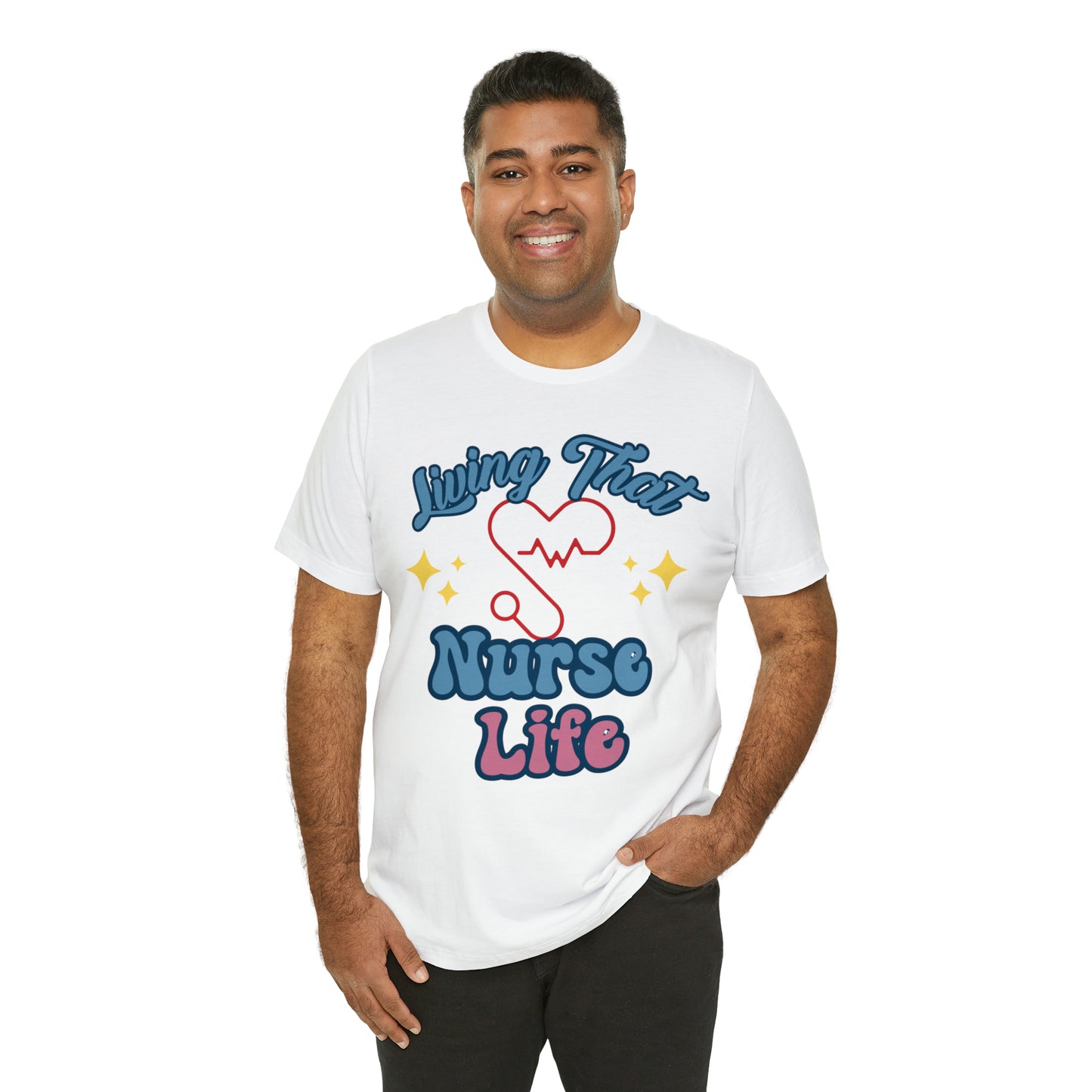 Living the Nurse Life, Comfy and Stylish Nurse T-Shirt:Gift for Medical Professionals and Nursing Students, Various Sizes Available"