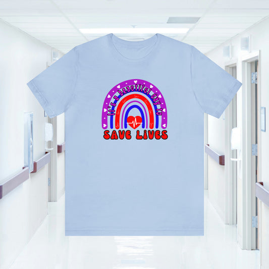 It's a Good Day to Save Lives, Nurse Unisex Jersey Tee Bella+Canvas 3001 Healthcare Gift Medical Students, Various Sizes Available