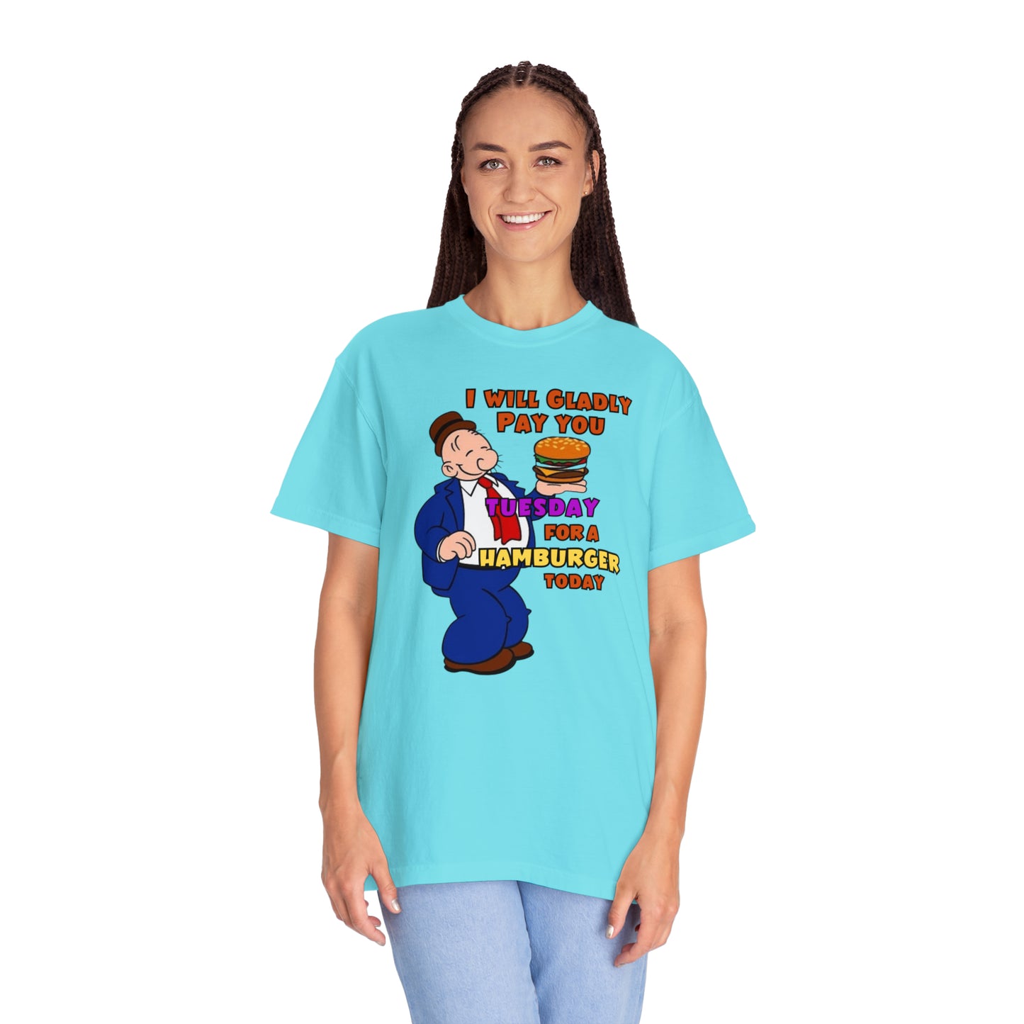 Popeye's Friend Wimpy "Gladly Pay You Tuesday" Unisex Garment-Dyed T-shirt