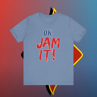 Oh, Jam It Behind the Scenes Edition #skoal" Unisex Jersey Short Sleeve Tee