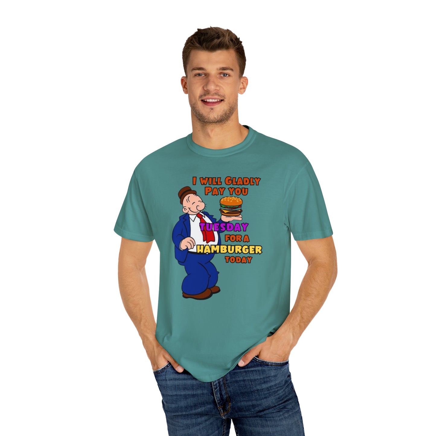 Popeye's Friend Wimpy "Gladly Pay You Tuesday" Unisex Garment-Dyed T-shirt