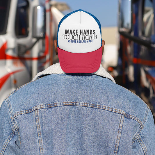 Tough Again Foam Trucker Hat