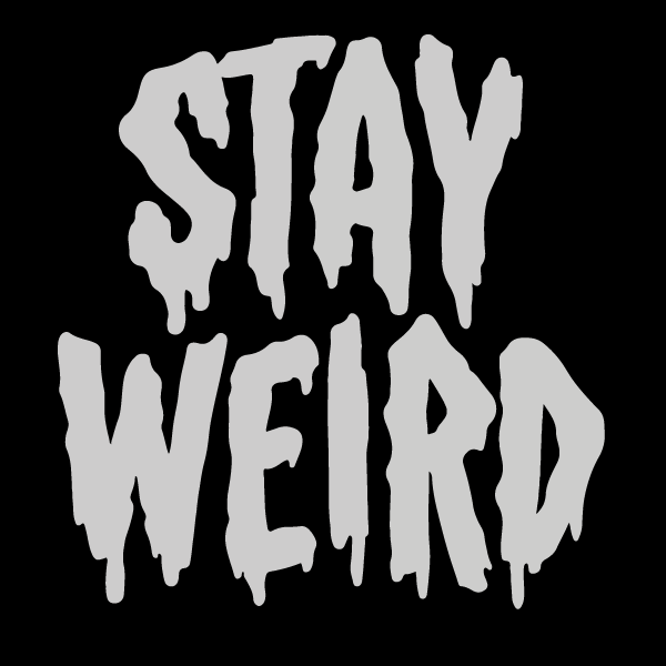 'Stay Weird' Glow in the Dark Shirt