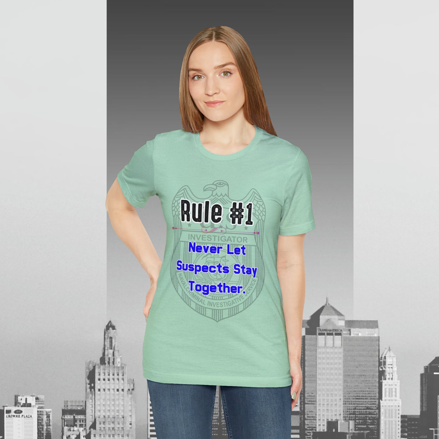 Rules of Gibbs #1 Never Let Suspects stay Together Unisex Jersey Short Sleeve Tee