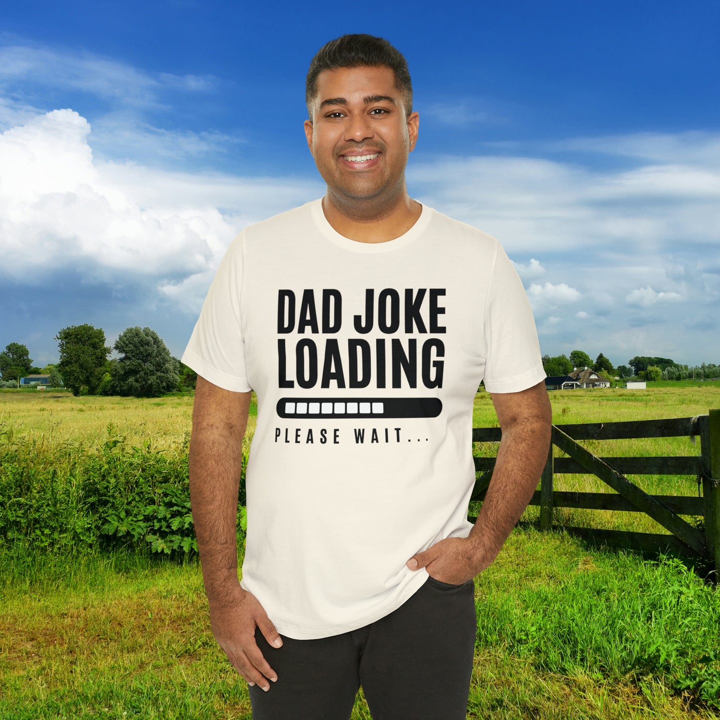 Dad Joke Loading Please Wait / Unisex Jersey Short Sleeve Tee