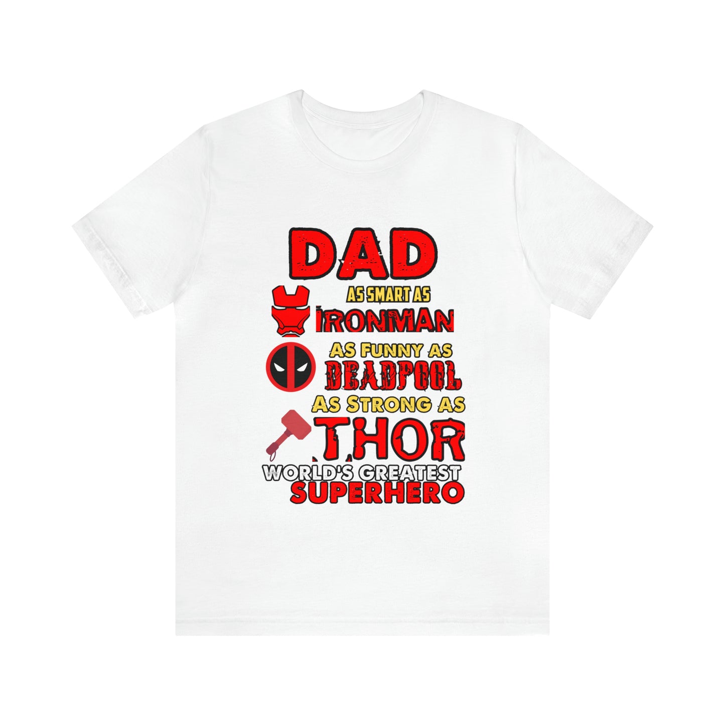 Dad World's Greatest Superhero Unisex Jersey Short Sleeve Tee