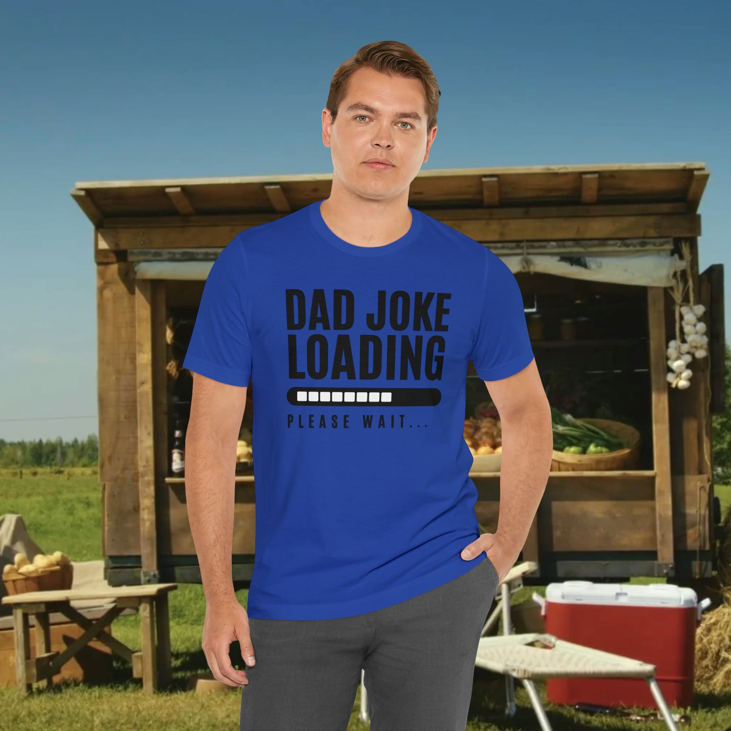 Dad Joke Loading Please Wait / Unisex Jersey Short Sleeve Tee