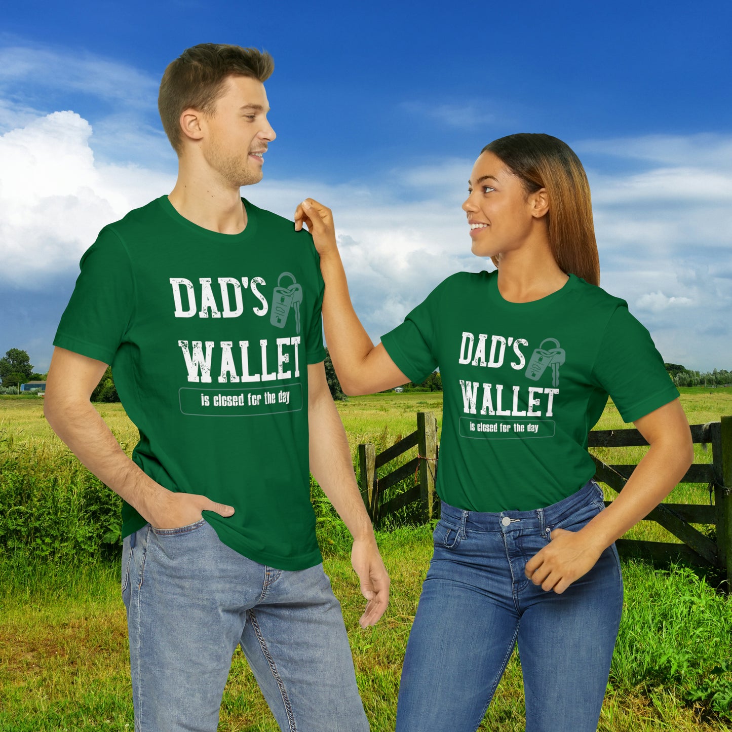 Dad's Wallet Is Closed For the Day /Unisex Jersey Short Sleeve Tee