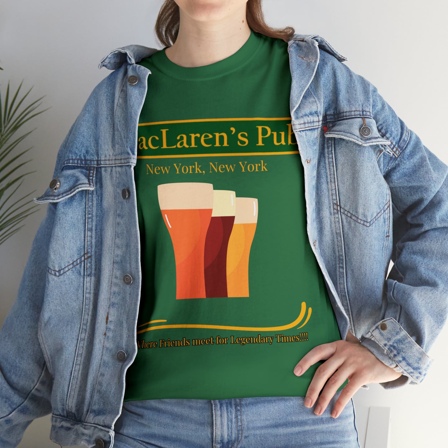 MacLaren's Pub Where Friends meet for Legendary Times!!!! Unisex Heavy Cotton Tee