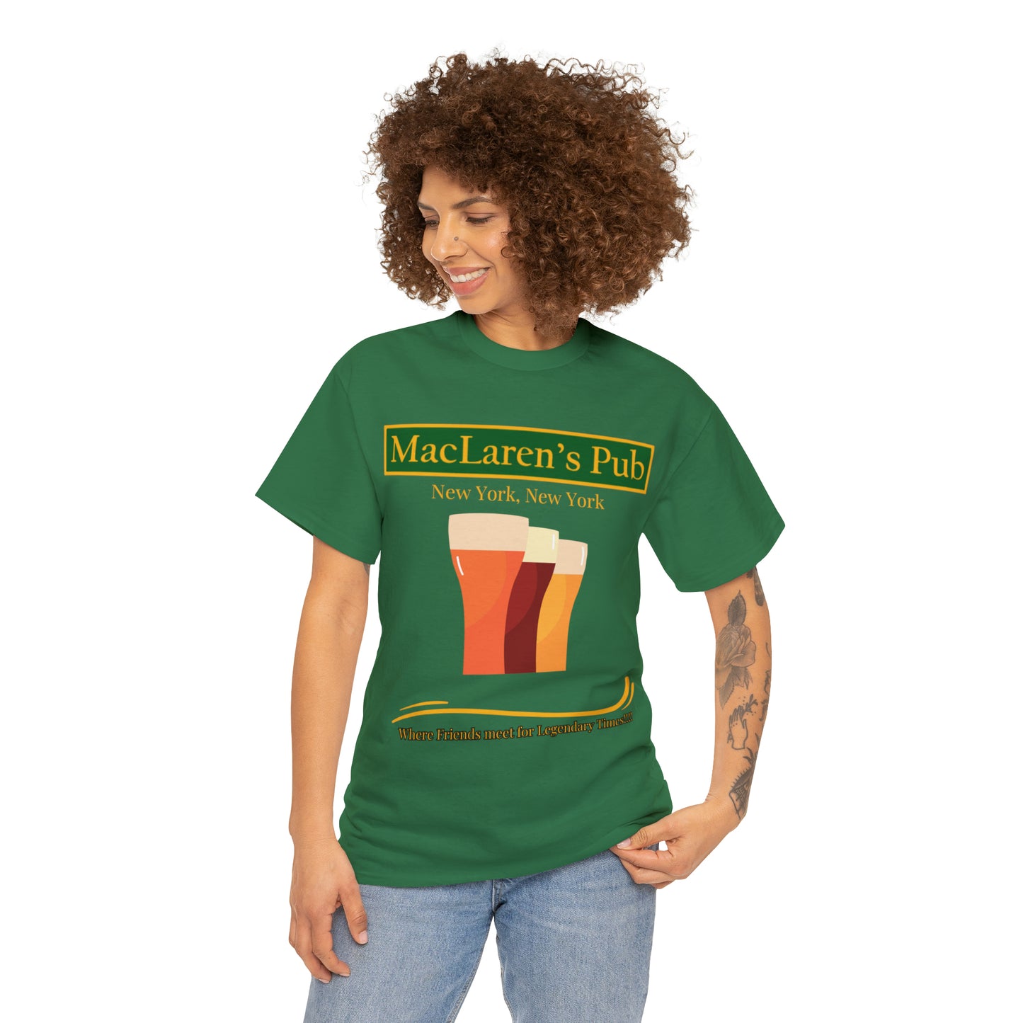 MacLaren's Pub Where Friends meet for Legendary Times!!!! Unisex Heavy Cotton Tee