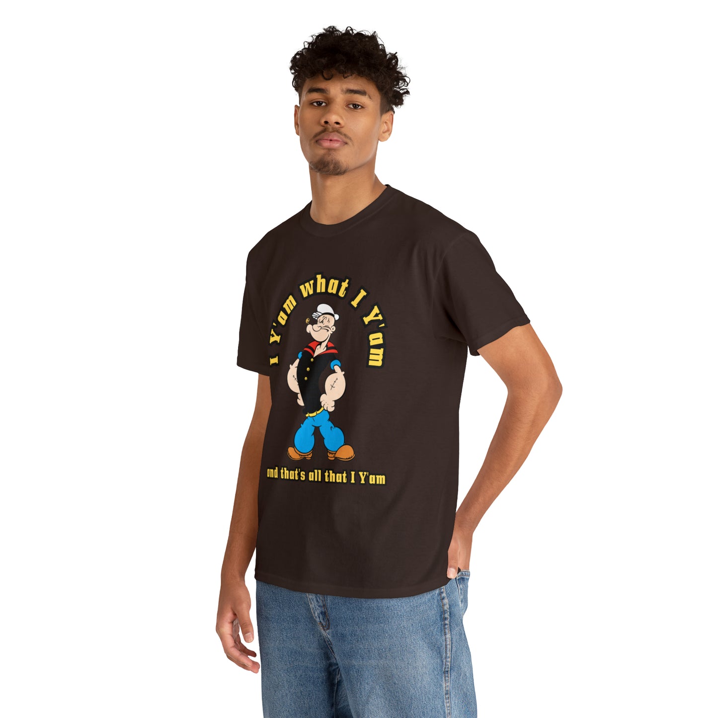 Popeye I Y'am what I Y'am and that's all that I Y'am Unisex Heavy Cotton Tee