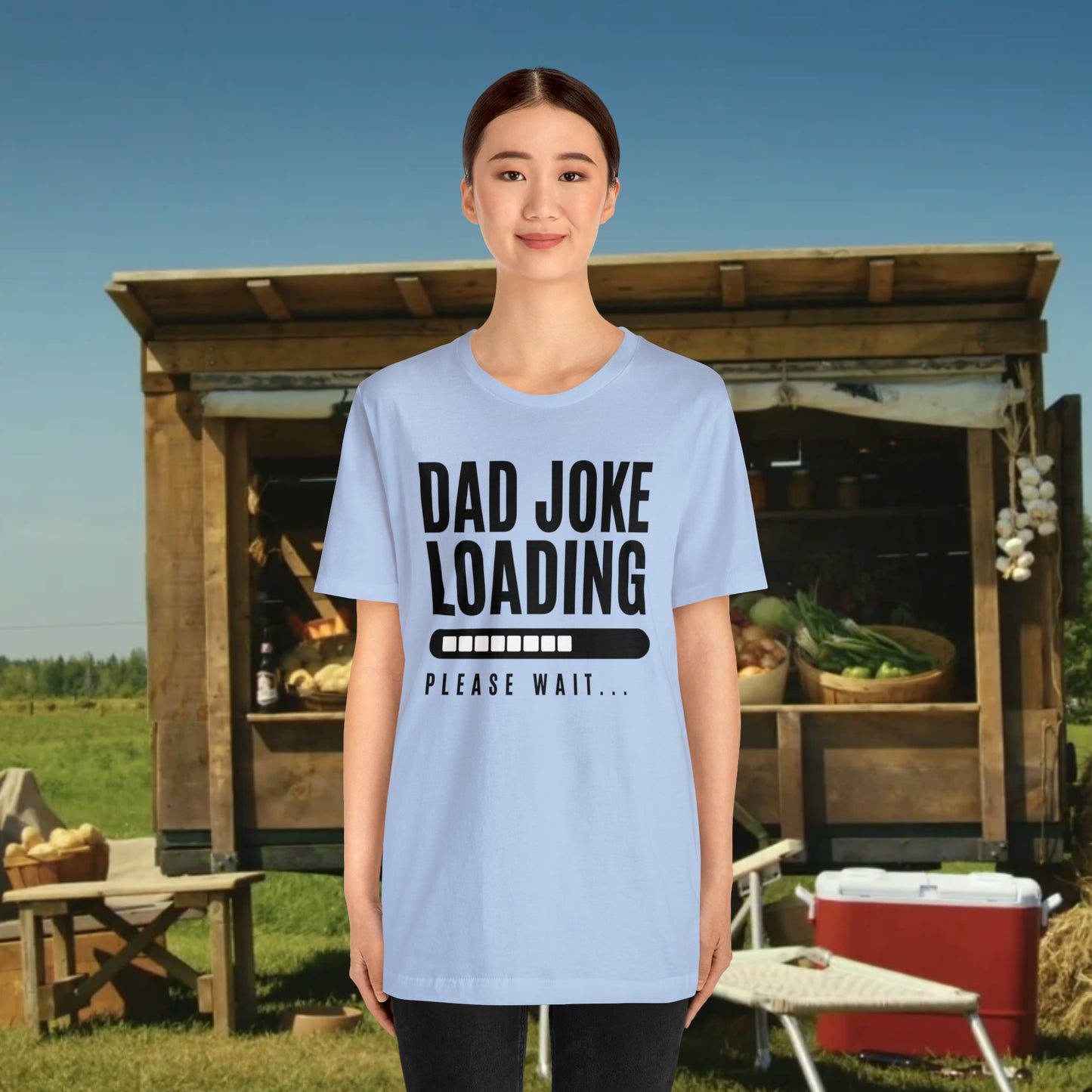 Dad Joke Loading Please Wait / Unisex Jersey Short Sleeve Tee