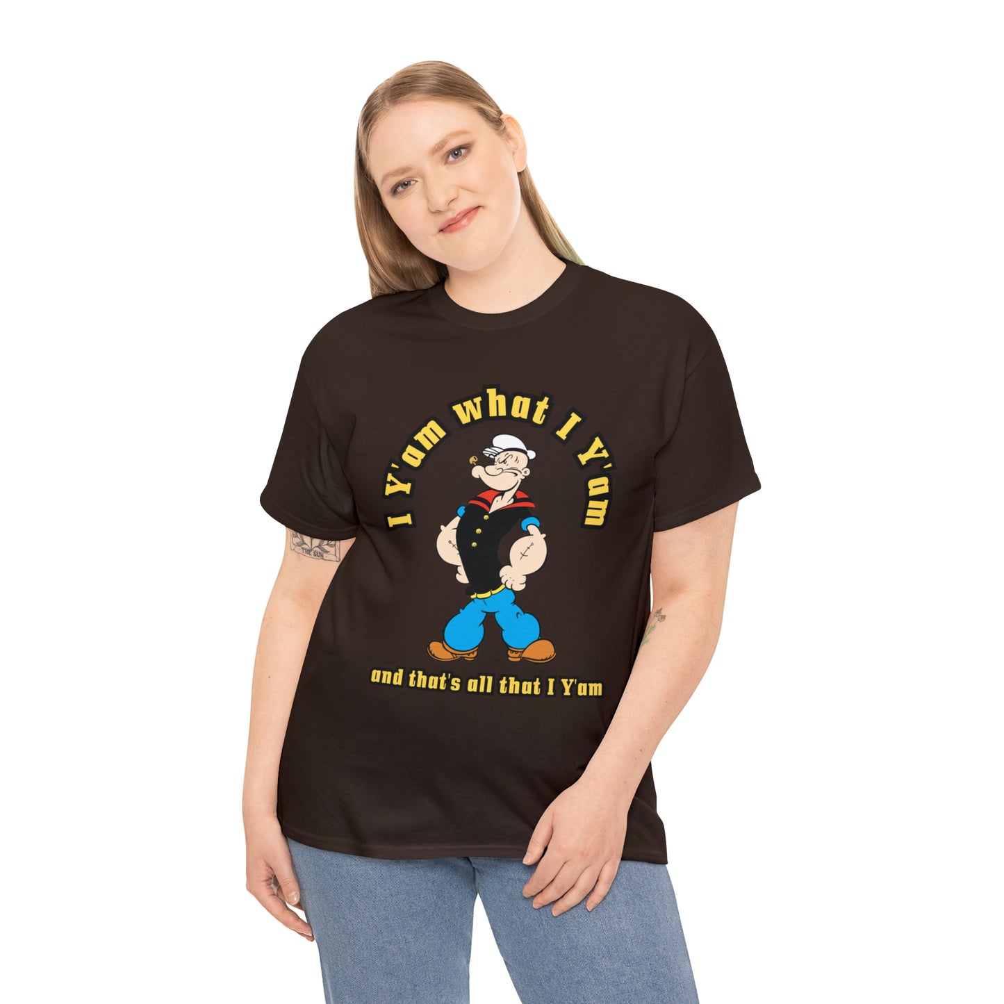 Popeye I Y'am what I Y'am and that's all that I Y'am Unisex Heavy Cotton Tee