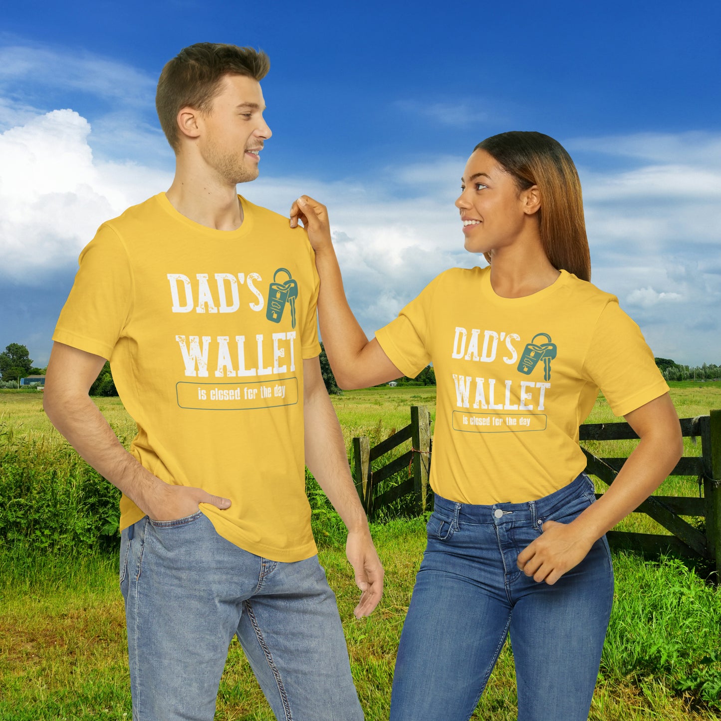 Dad's Wallet Is Closed For the Day /Unisex Jersey Short Sleeve Tee