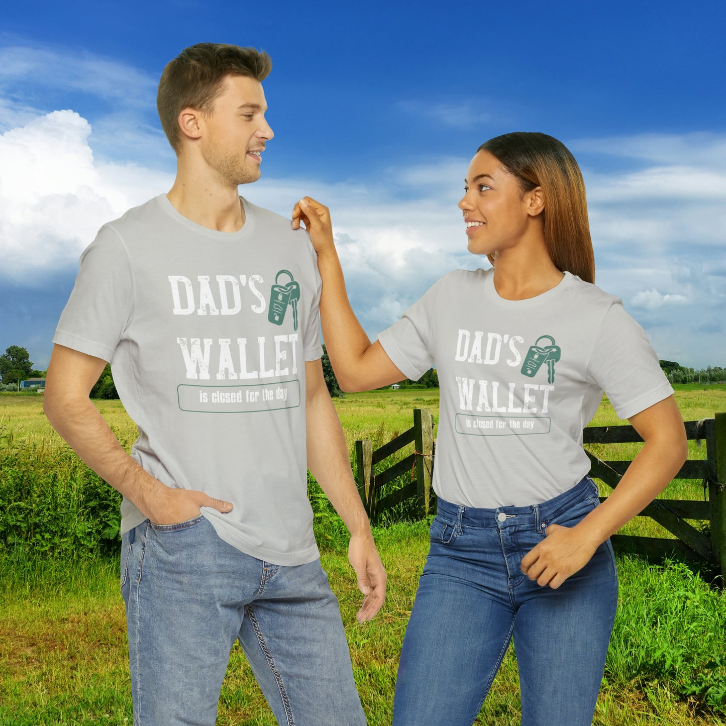 Dad's Wallet Is Closed For the Day /Unisex Jersey Short Sleeve Tee