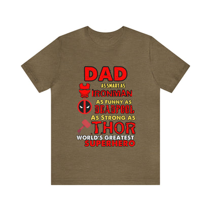 Dad World's Greatest Superhero Unisex Jersey Short Sleeve Tee