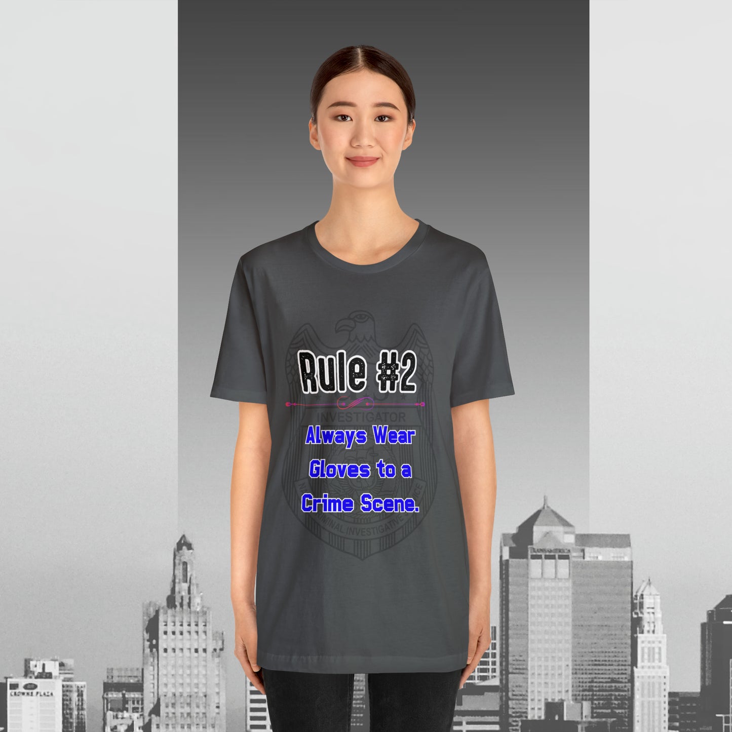 Rules of Gibbs #2 Always wear Gloves to a Crime Scene Unisex Jersey Short Sleeve Tee