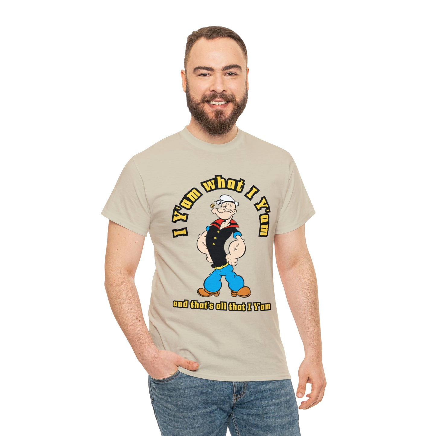 Popeye I Y'am what I Y'am and that's all that I Y'am Unisex Heavy Cotton Tee