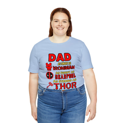 Dad World's Greatest Super Hero Unisex Jersey Short Sleeve Tee